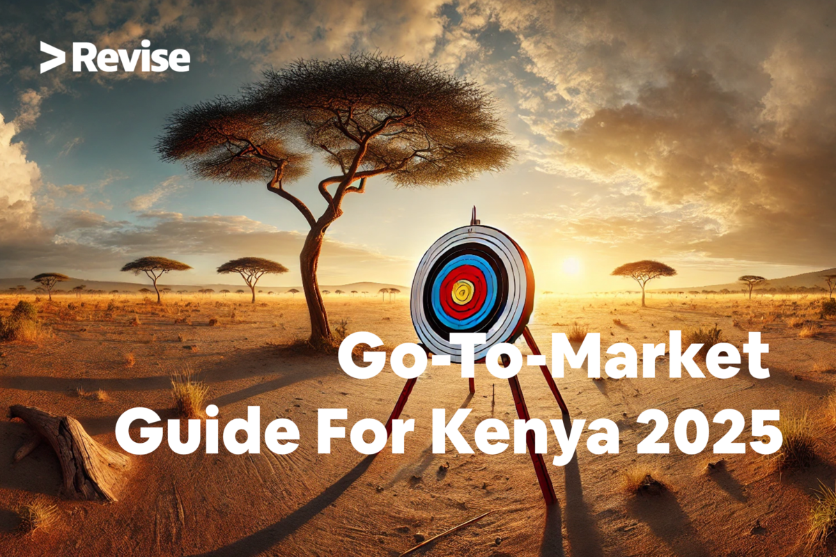 Go-To-Market Guide For Kenya 2025